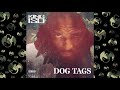 King ISO Dog Tags NEW OFFICIAL AUDIO King ISO Dog Tags NEW OFFICIAL AUDIO
