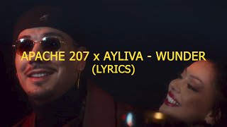 APACHE207 x AYLIVA - WUNDER (LYRICS)