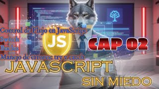JavaScript 02 Control de flujo
