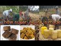 HOW SUKARI NGURU IS MADE #viral #vlog #sukariguru #sukaringuru