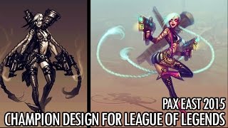 PAX EAST 2015 LEAGUE OF LEGENDS - JOURNEY OF CHAMPION DESIGN