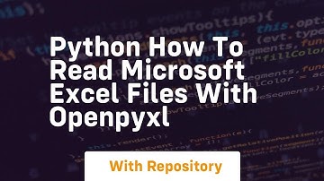 python how to read microsoft excel files with openpyxl
