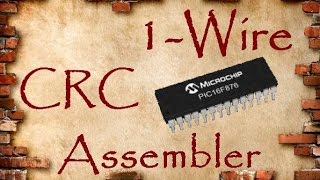 58. 1-wire CRC на ассемблере (Урок 49. Теория)
