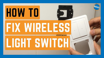How to FIX WIRELESS LIGHT SWITCH (CONNECT from Schneider Electric)