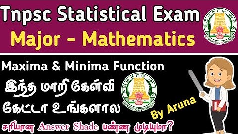 Maxima & Minima Function | Tnpsc Statistical Exam