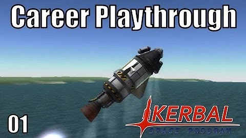 Kerbal Space Program - Episode 1 - Career Mode - Science Gathering Missions - First Look