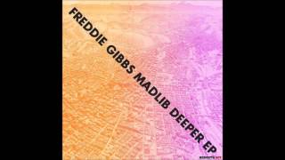 Freddie Gibbs - Deeper