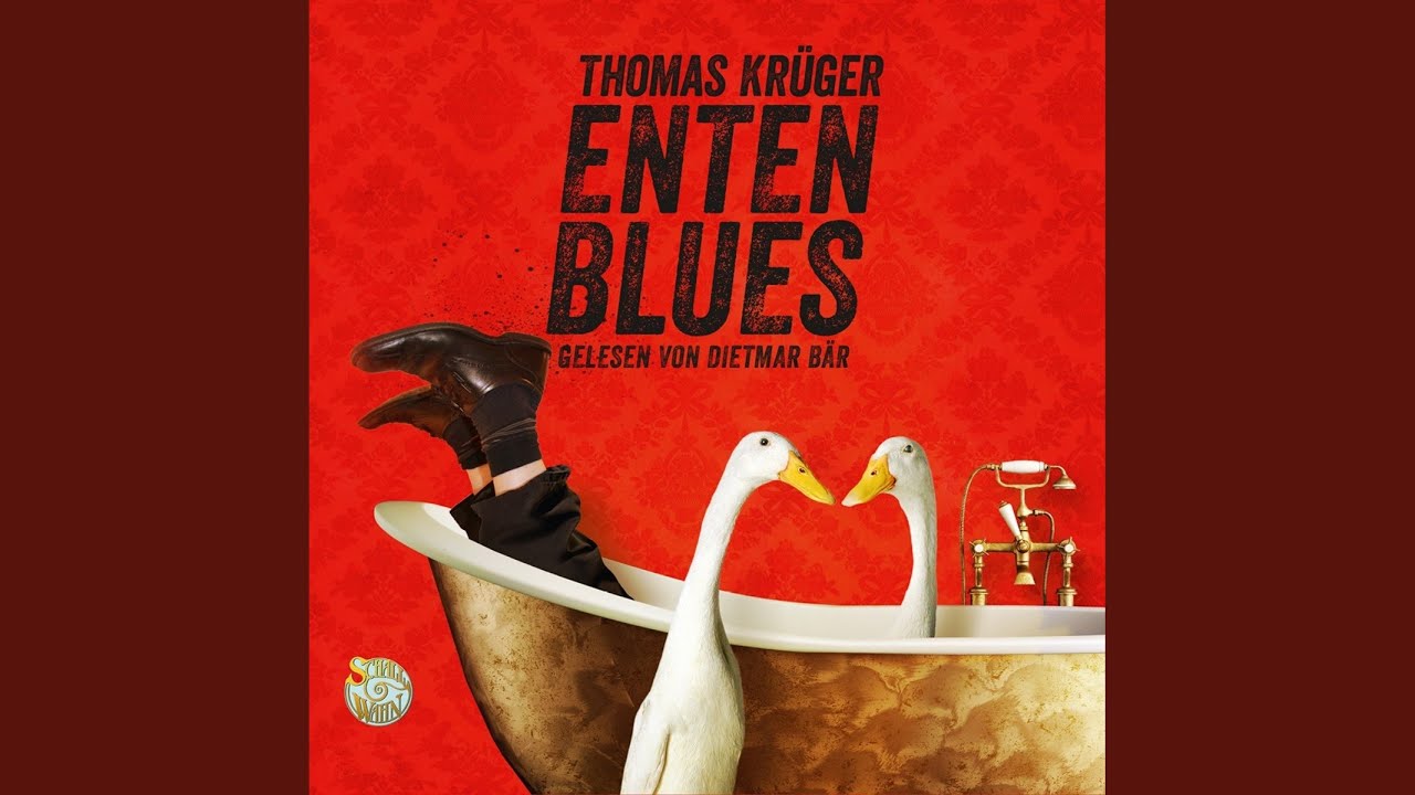 Kapitel 33 - Entenblues