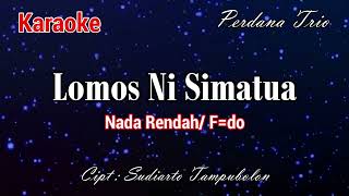 Download Lagu Karaoke : Lomos ni simatua (Nada Rendah) MP3