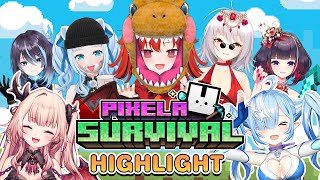 【Pixela Survival Highlight】รวมช็อตเด็ดที่ไม่ควรพลาด