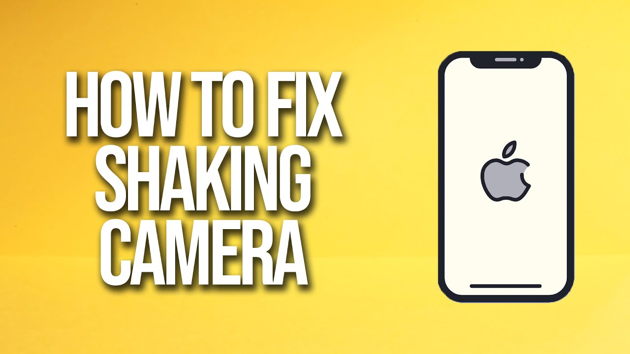 How To Fix Shaking IPhone Camera YouTube how-to-fix-shaking-iphone-camera-youtube