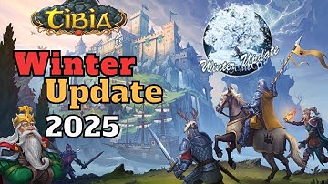 Winter Update 2025 [Tibia Explained]