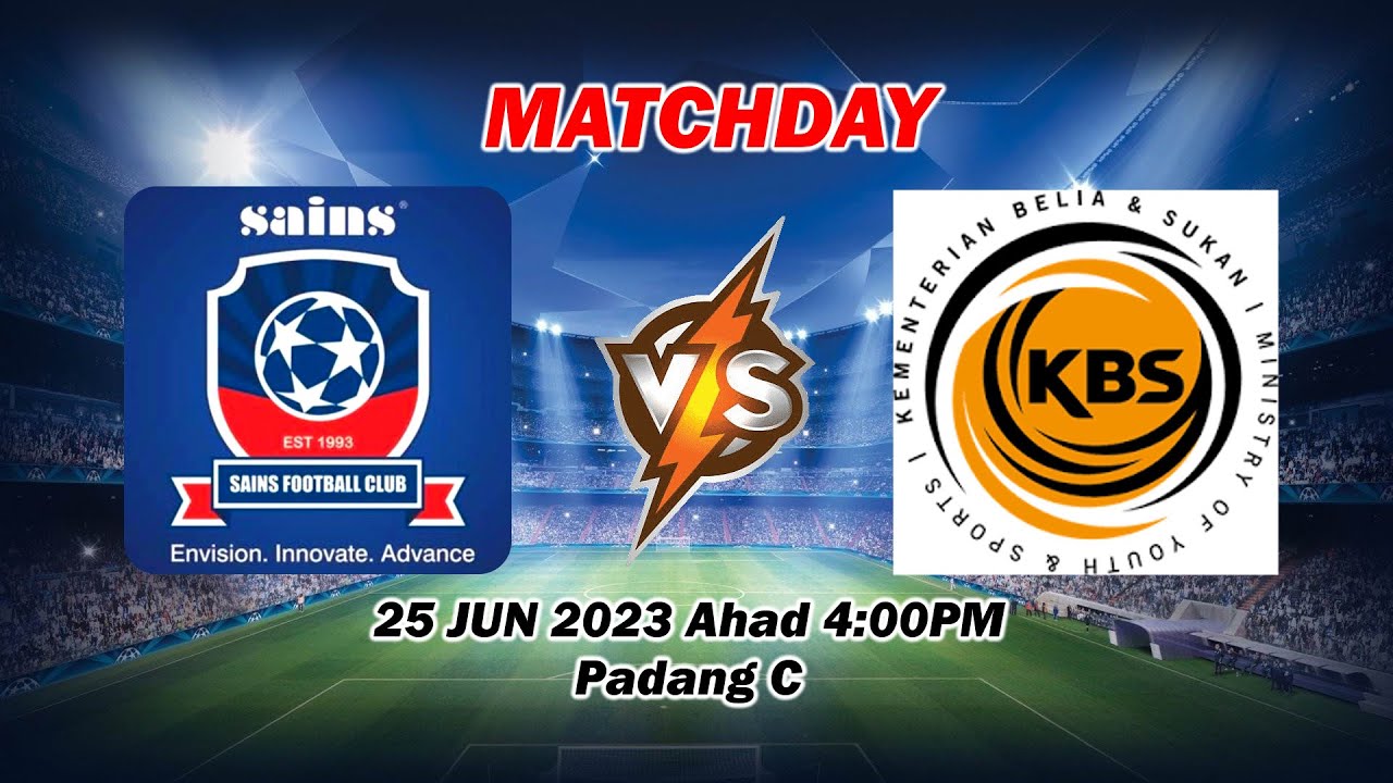 [4K UHD] FOOTBALL MATCH: SAINS FC VS JABATAN BELIA DAN SUKAN NEGERI AT PADANG C (2023)