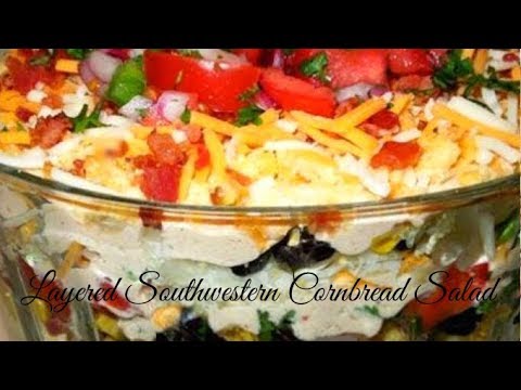 Layered Southwestern Cornbread Salad