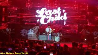 AKU BUKAN BANG TOYIB Last Child live at Pekan Raya Jakarta 05 Juli 2022| Last Child at JFK 2022