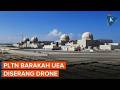 PLTN UEA Kebakaran Setelah Diserang Drone