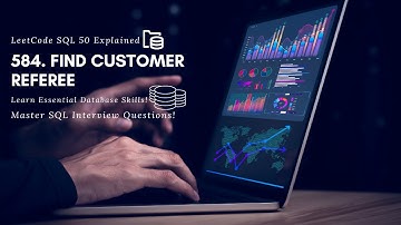 Mastering Relationships: LeetCode 584 - Find Customer Referee | SQL Query Explained!