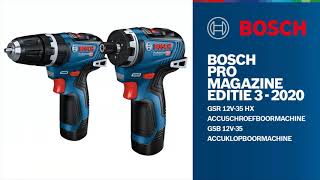 Bosch Pro Magazine editie 3 2020: GSR 12V-35 HX accuschroefmachine en GSB 12V-35 accuklopboormachine