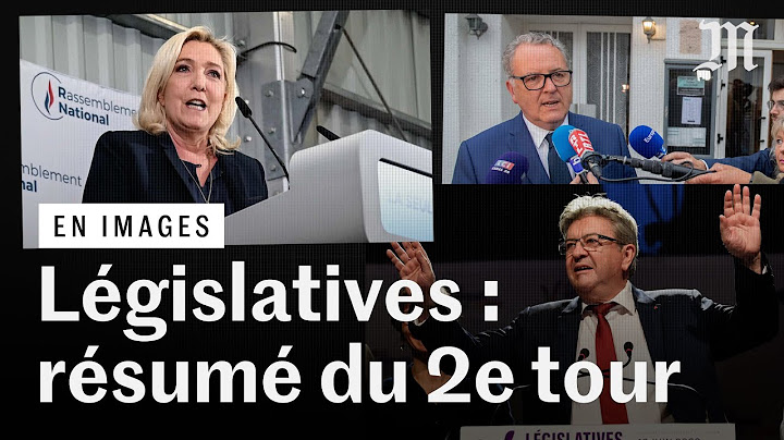 Législatives 2022 🇫🇷 Résultats et résumé du second tour