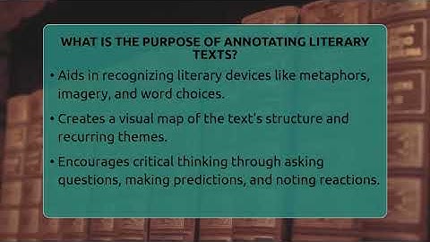 What Is The Purpose Of Annotating Literary Texts? - The Prose Path