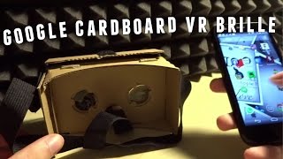 Google Cardboard VR Brille selber bauen - Virtual Reality zum Einstiegspreis mal angetestet...