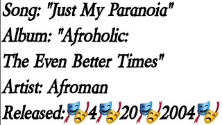 Afroman - Just My Paranoia (Lyrics)