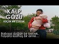 Kalp Gözü - Küçük Bir Çocuk