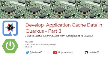Develop Application Cache Data in Quarkus - Part 3