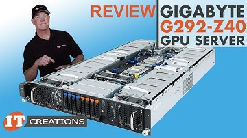 Gigabyte G292-Z40 GPU Server REVIEW | IT Creations