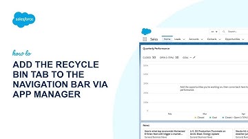 How to Add the Recycle Bin Tab to the Navigation Bar via App Manager | Salesforce