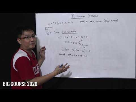 Matematika kelas X - Persamaan Kuadrat part 1 - Cara Pemfaktoran, Rumus ABC & Kuadrat Sempurna