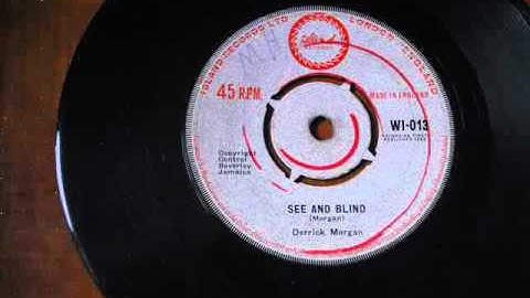 Derrick Morgan   See And Blind