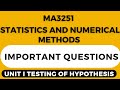 MA3251-STATISTICS AND NUMERICAL METHODS - UNIT I - IMPORTANT QUESTION - ANNA UNIVERSITY EXAMINATION