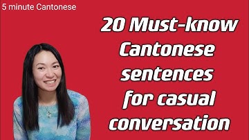 Special Lesson: 20 Must-know Cantonese sentences for casual conversation (regular and slow version)