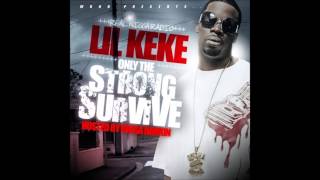 Tha Comeback Kid - Lil Keke