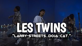 Les twins(Larry) | Streets(Silhouette remix) - Doja cat | Clear audio