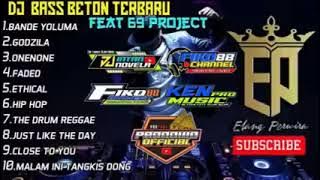 🔊DJ BASS BETON TERBARU PANDOWO  FEAT 69 PROJECT