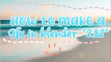 How to make a gfx *BLENDER 2.82*