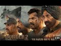 BORDER 2 (Teaser): Sunny Deol,Varun D, Diljit, Ahan | Anurag S |JPDutta, Bhushan K |23-Jan-2026.king