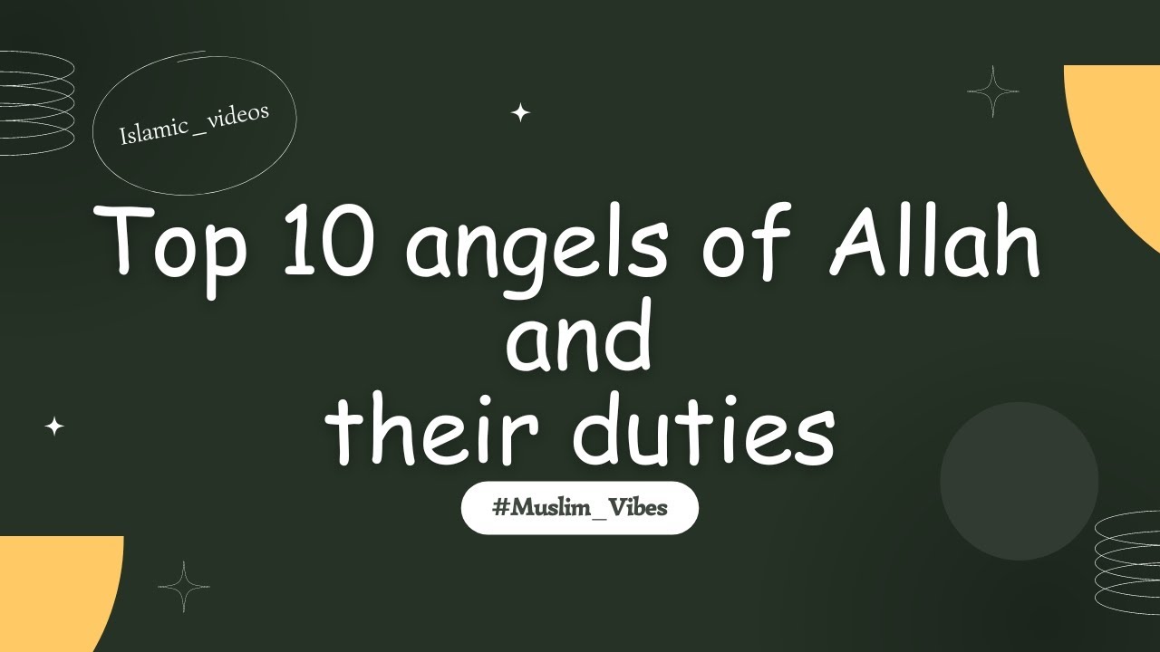 Top 10 Angels Of Allah Their Duties Angels Of Allah Islamic top-10-angels-of-allah-their-duties-angels-of-allah-islamic