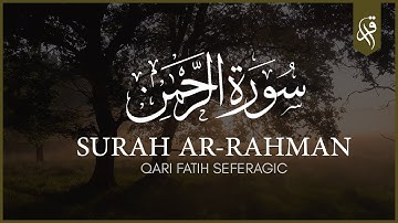 Surah Ar-Rahman (The Beneficent) | سورة الرحمن | Surah Rahman Full With Arabic Text & Translation