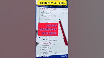 IAS geography syllabus #shorts#Trending  shorts#viral shorts#UpscAspirant✅✍️💯👍🏅😎