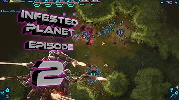 Infested Planet Episode 2: Turrets and Shotguns - Infested Planet Gameplay