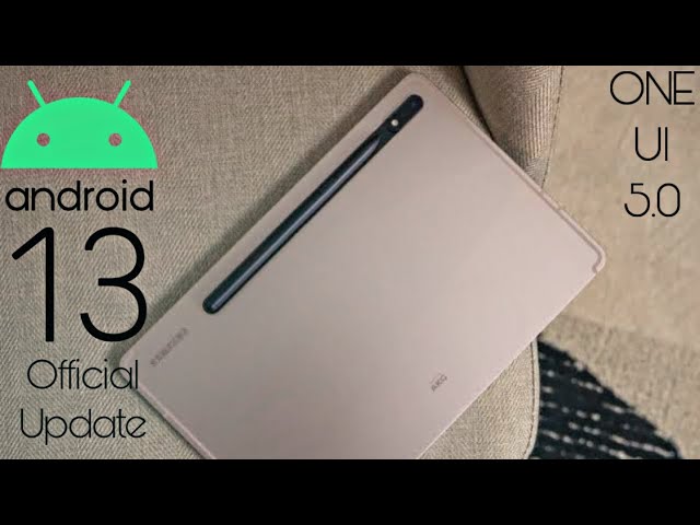 Samsung Galaxy Tab A8 Android 13 ONE UI 5.0 Official Update (RELEASED) 