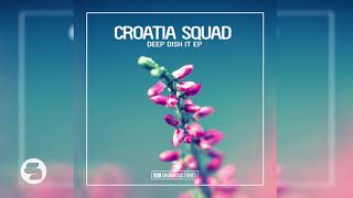 Croatia Squad - Poontang (short edit) OUT NOW!