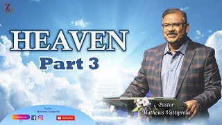 Heaven-Part 3, Telugu Christian Sermon, Pas.Mathews Vattiprolu, Zion Telugu Church