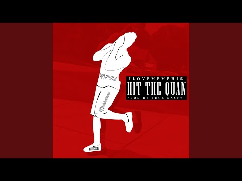 Hit The Quan (Original Version)