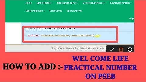HOW TO ADD WELCOME LIFE PRACTICAL NUMBER ON PSEB OF 5TH CLASS SESSION 2021-22