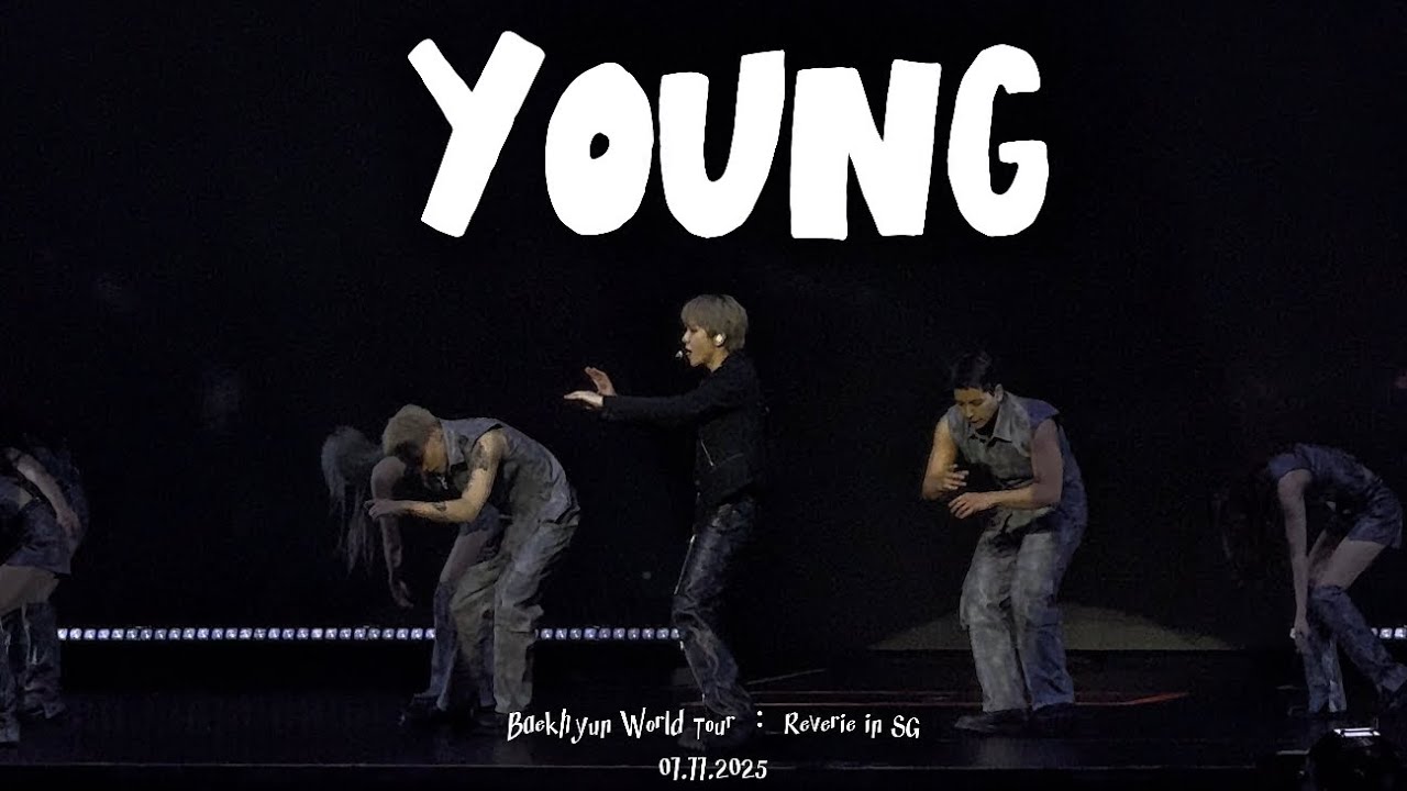【4K】251101 BAEKHYUN  변백현 《Young》 2025 Baekhyun World Tour - Reverie in SG 