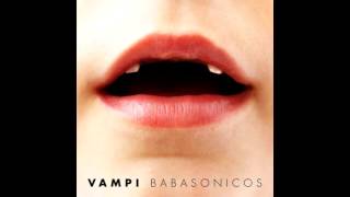 Vampi Babasonicos chords